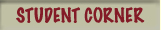 STUDENT CORNER
